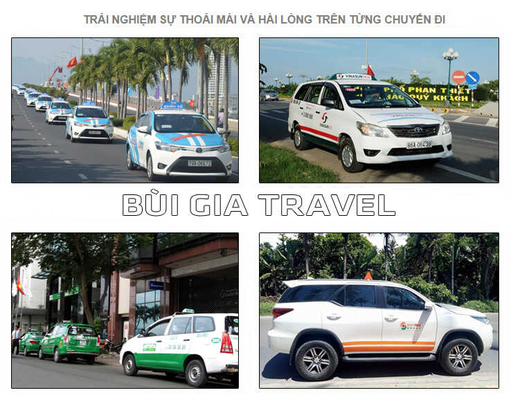 Các hãng taxi uy tín tại Phan Thiết Bình Thuận